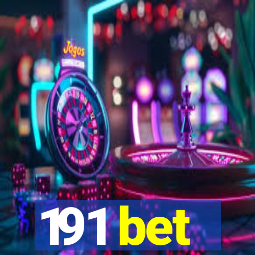 191 bet